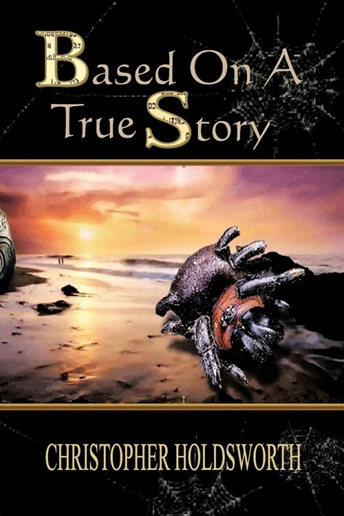 Based on a True Story (Paperback)