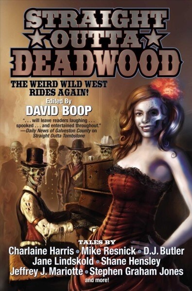 Straight Outta Deadwood (Paperback)