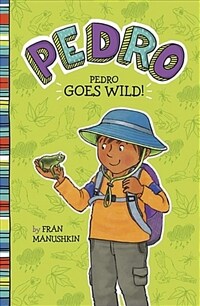 Pedro goes wild! 