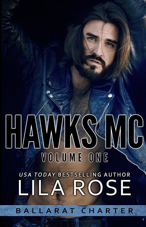 Hawks MC: Ballarat Charter Volume #1 (Paperback)