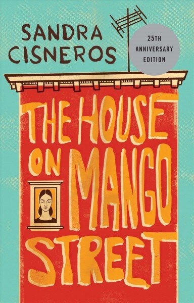The House on Mango Street (Paperback)