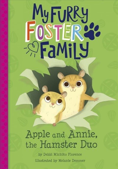 Apple and Annie, the Hamster Duo (Hardcover)