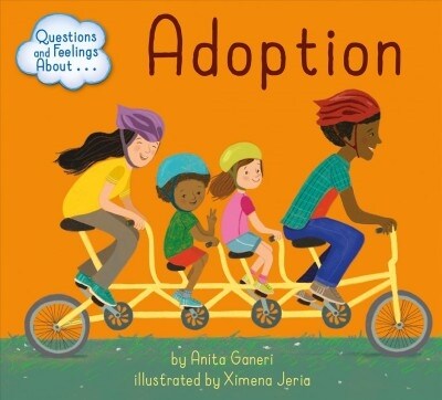 Questions and Feelings about Adoption (Library Binding)