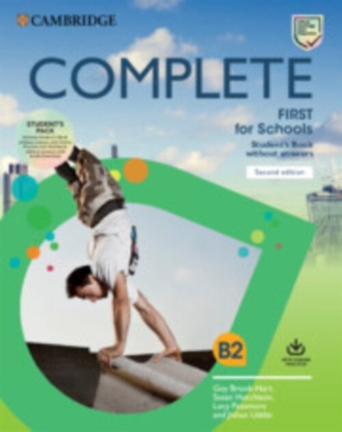 Complete First for Schools Students Book Pack (SB wo Answers w Online Practice and WB wo Answers w Audio Download) (Multiple-component retail product, 2 Revised edition)