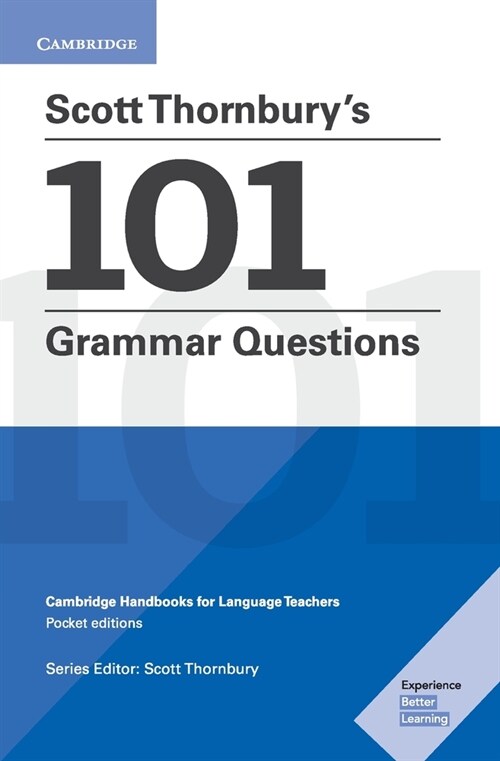 Scott Thornburys 101 Grammar Questions Pocket Editions : Cambridge Handbooks for Language Teachers (Paperback)
