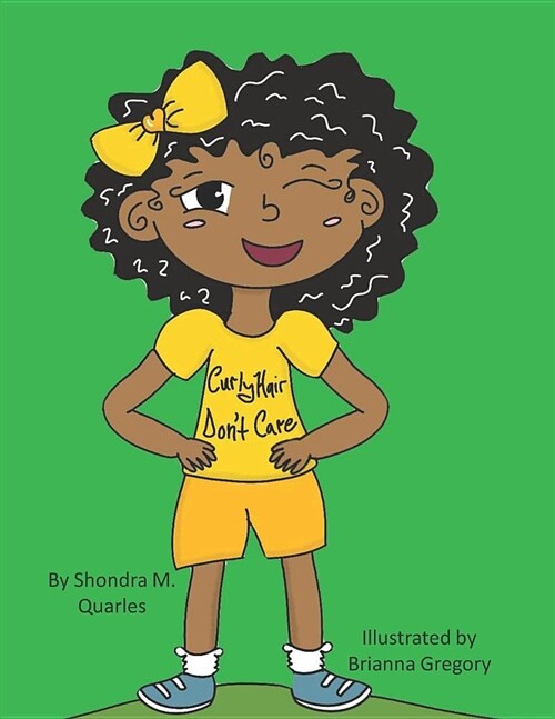 Curly Hair, Dont Care (Paperback)