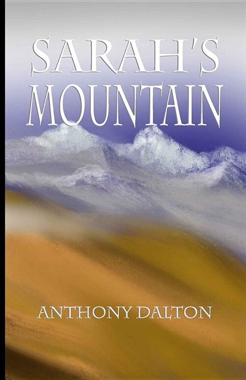 Sarahs Mountain (Paperback)