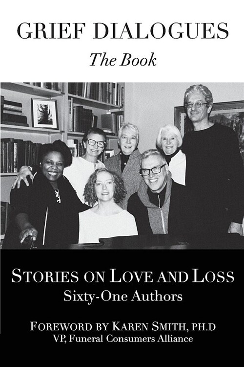 Grief Dialogues: Stories on Love and Loss (Paperback)