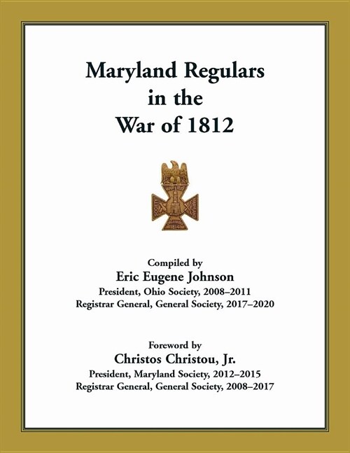 Maryland Regulars in the War of 1812 (Paperback)