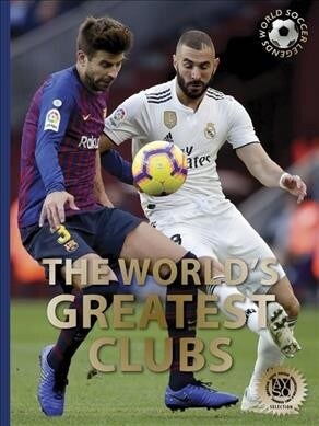 The Worlds Greatest Clubs (Hardcover)