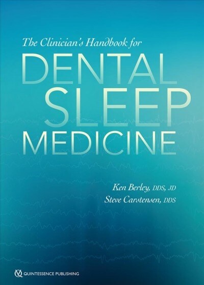 The Clinicians Handbook for Dental Sleep Medicine (Paperback)