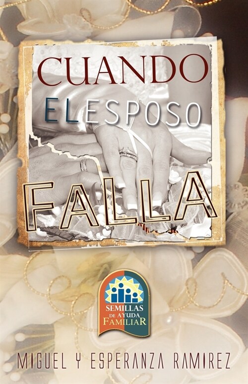 Cuando El Esposo Falla (Paperback)