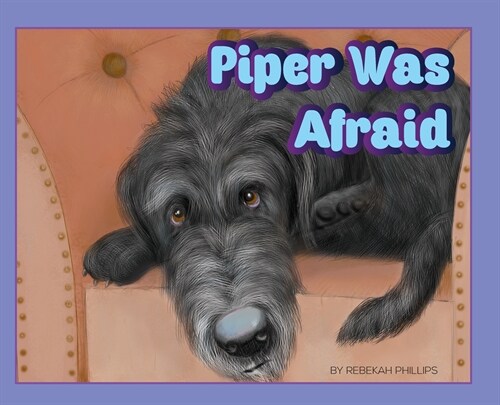 Piper Was Afraid (Hardcover)
