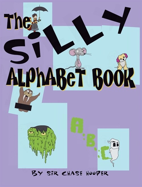 The Silly Alphabet Book (Hardcover)