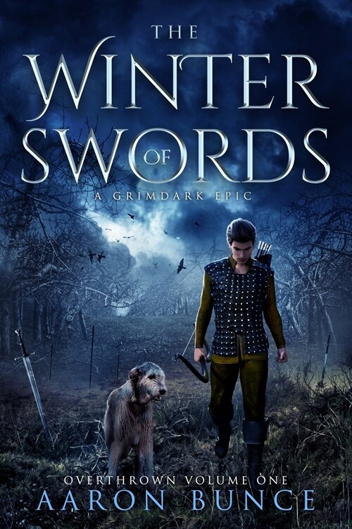 The Winter of Swords: A Grimdark Epic (Paperback)