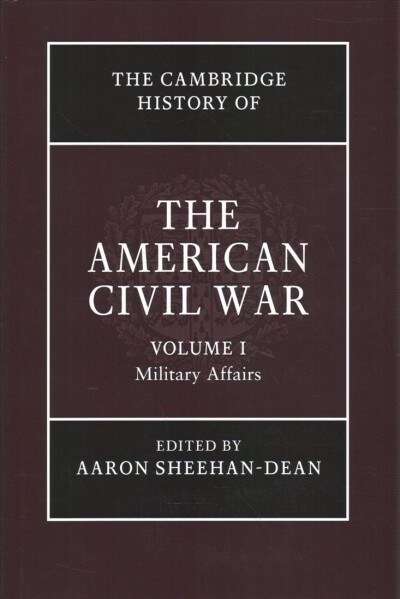 The Cambridge History of the American Civil War (Package)