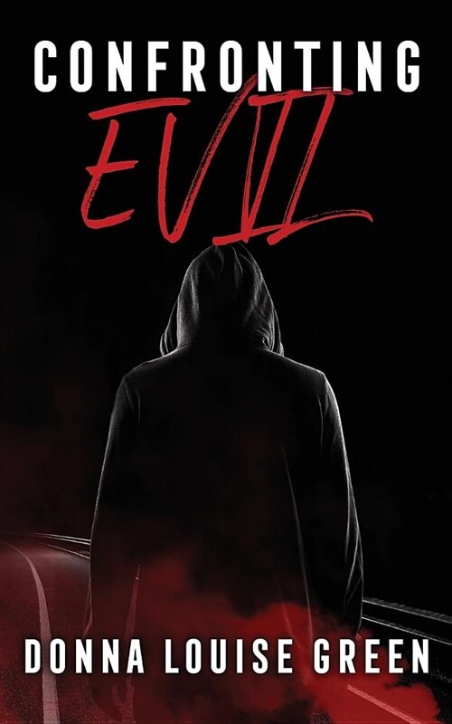 Confronting Evil (Paperback)