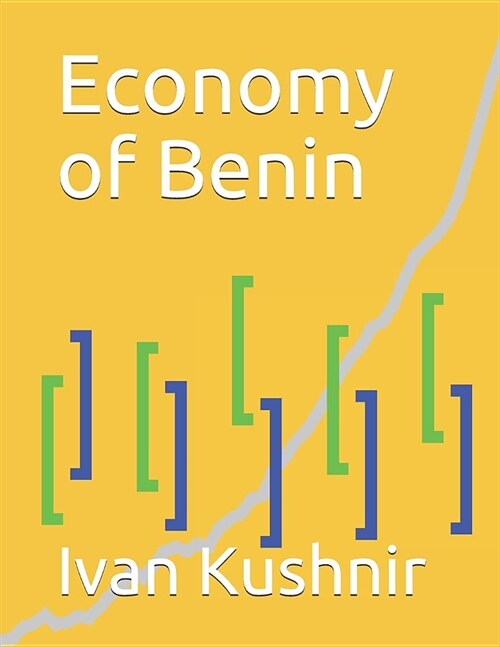 Economy of Benin (Paperback)