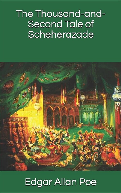 The Thousand-And-Second Tale of Scheherazade (Paperback)