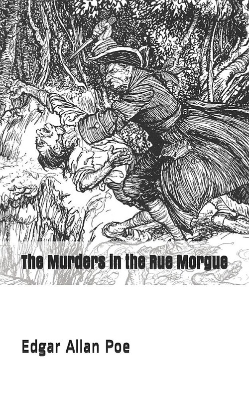 The Murders in the Rue Morgue (Paperback)