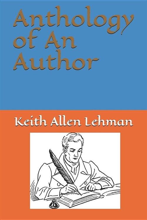 Anthology of an Author (Paperback)