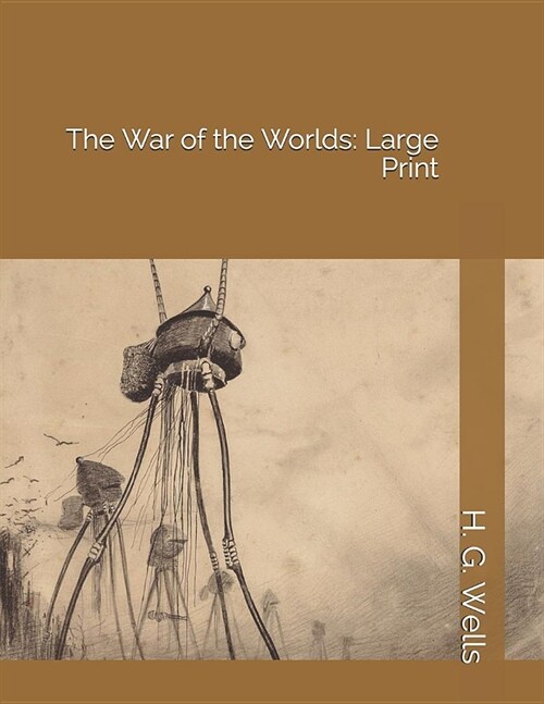 The War of the Worlds: Large Print (Paperback)