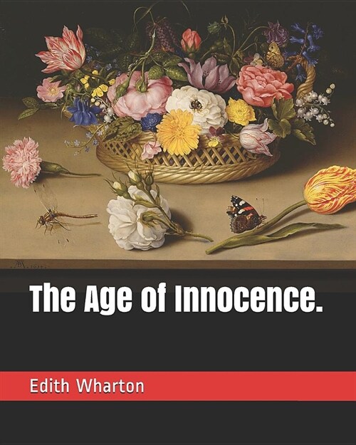 The Age of Innocence. (Paperback)