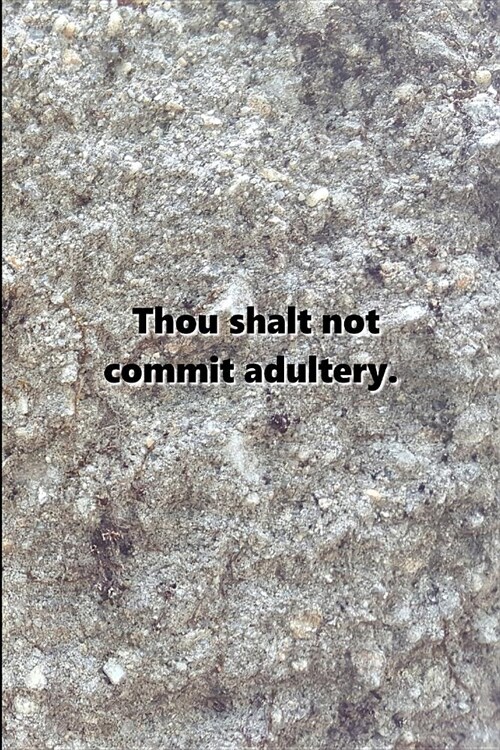 Religious Journal 6th Commandment Traditional Stone: (notebook, Diary, Blank Book) (Paperback)