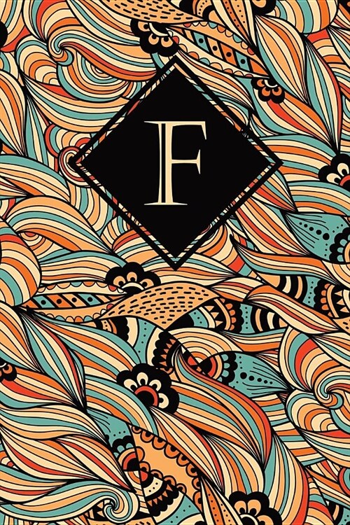 F: Elegant Monogrammed Blank Dotted Journal: Beautiful and Classic Bulleted Dot Grid Notebook: Vibrant Ornate Orange, Blu (Paperback)