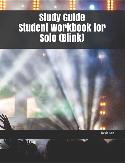 Study Guide Student Workbook for Solo (Blink) (Paperback)
