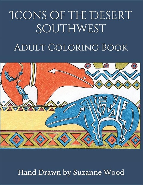 Icons of the Desert Southwest: Adult Coloring Book (Paperback)