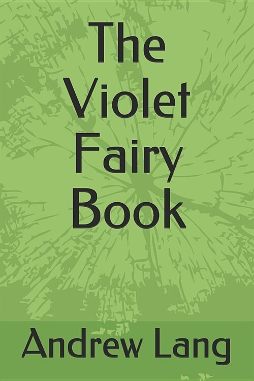 The Violet Fairy Book (Paperback)