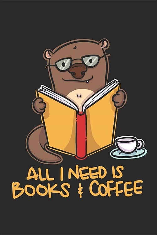 Otter, Books and Coffee: Journal, Notebook (Paperback)