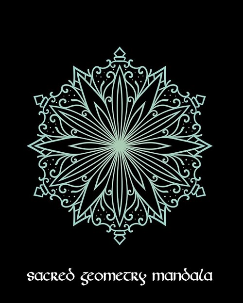 Sacred Geometry Mandala: Delicate Star Mandala Art Journal Cover, Cornell Lined Notebook . Geometric Design for Yoga, Meditation, Dream Diary o (Paperback)