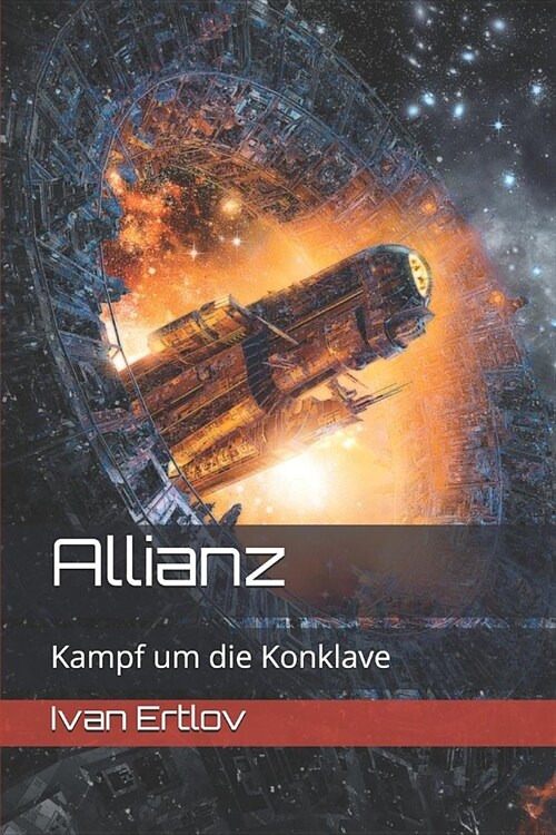 Allianz: Kampf Um Die Konklave (Paperback)