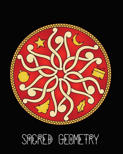 Sacred Geometry: Knots and String Mandala Art Journal Cover, Cornell Lined Notebook . Geometric Design for Yoga, Meditation, Dream Diar (Paperback)