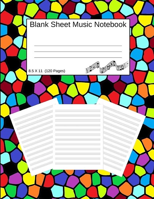 Blank Sheet Music Notebook: Manuscript Staff Paper Church Glass Design (8.5 X 11) 120 Pages (Paperback)