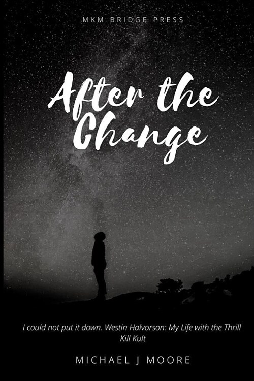 After the Change (Paperback)