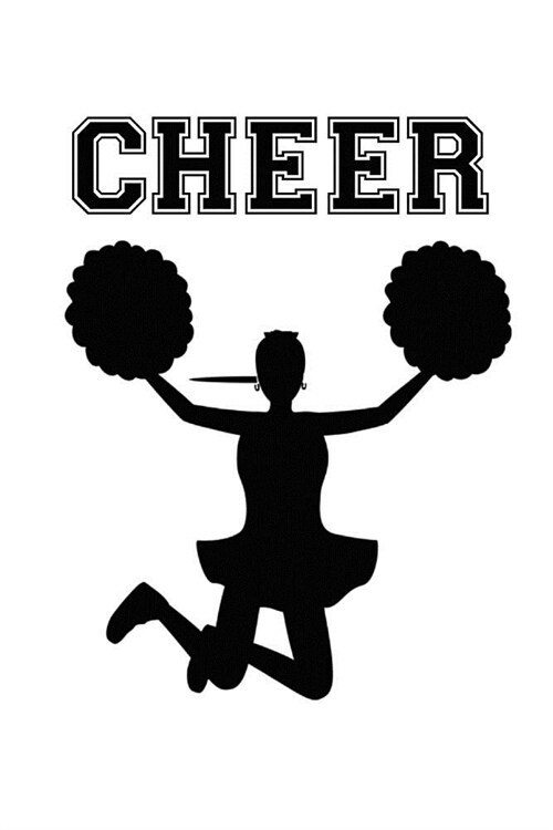 Cheer: Cheerleaders Homework Book Notepad Notebook Composition and Journal Gratitude Diary (Paperback)