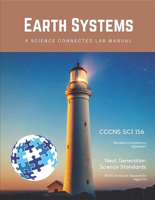 Earth Systems: A Science Connected Lab Manual (Paperback)