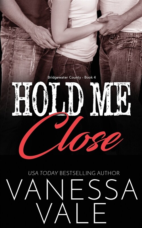 Hold Me Close (Paperback)