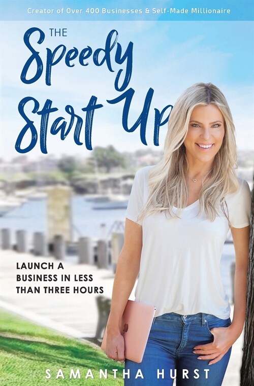 The Speedy Start-Up: Launch a Business in Less Than Three Hours (Paperback)