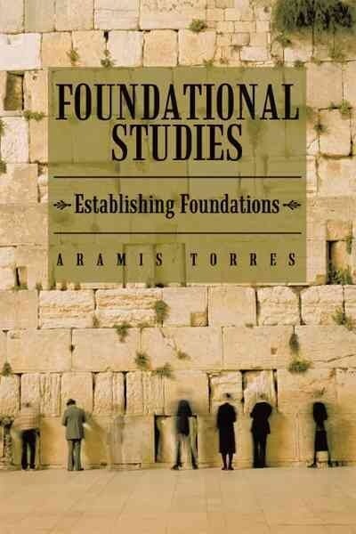 Foundational Studies: Establishing Foundations (Paperback)