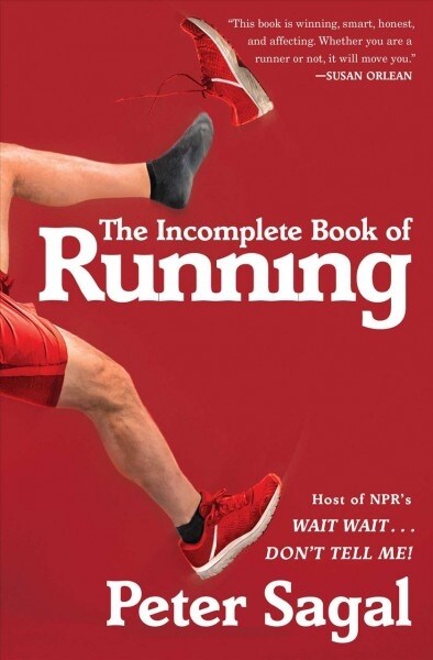 The Incomplete Book of Running (Paperback)