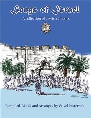 Songs of Israel (Paperback)