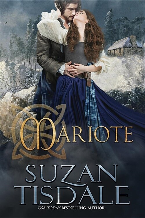 Mariote: Book One of the Daughters of Moirra Dundotter Series (Paperback)