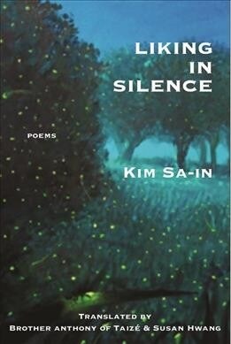 [중고] Liking in Silence: Poems of Kim Sa-In (Paperback)