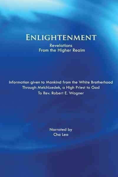 Enlightenment: Revelations from the Higher Realm (Paperback)