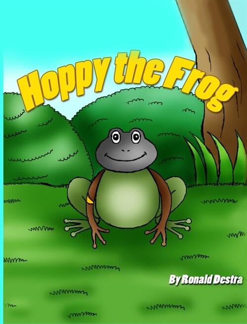 Hoppy the Frog: The Princess and Frog (Bedtime Inspirational Stories) (Hardcover)