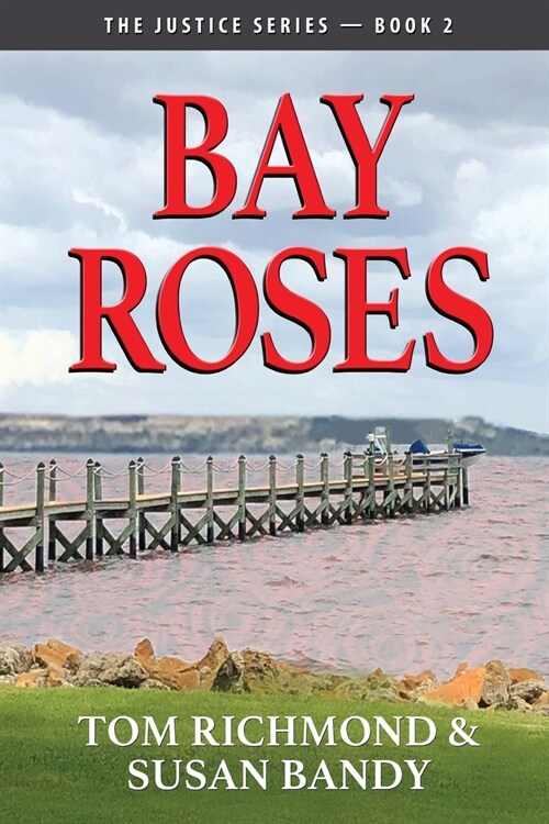 Bay Roses (Paperback)